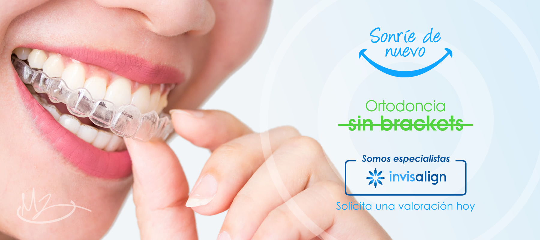 Sonríe de nuevo ortodoncia sin brackets Invisalign - Dr. Manuel Zafra - Ortodoncista
